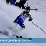 DRENI , SKIJATORI 14-VJEÇAR QË PREKU SUKSESIN